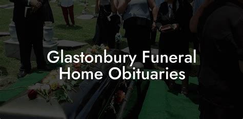 glastonbury funeral home